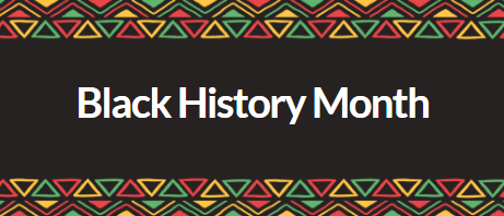 Black History Month – 2022